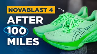 ASICS Novablast 4 After 100 Miles  Durability Test [upl. by Alletniuq211]