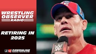 John Cena announces 2025 retirement tour  WWE Money in the Bank  Wrestling Observer Radio [upl. by Atiekahs]