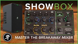 Mackie ShowBox Overview Master the Breakaway Mixer [upl. by Ranice]