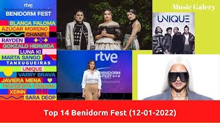 Top 14  Benidorm Fest 2022 [upl. by Lanuk]