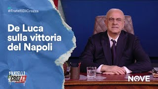 Crozza De Luca sulla vittoria del napoli quotHanno vinto solo per me perché ho un grande carismaquot [upl. by Nickolas]