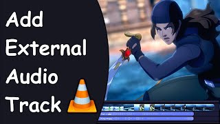 How to Add External Audio Track to a Video or Movie in VLC Media Player  Replace Audio in VLC [upl. by Lorilee]