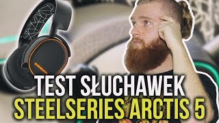 SteelSeries Arctis 5  Test słuchawek dla Gracza [upl. by Mackenzie]