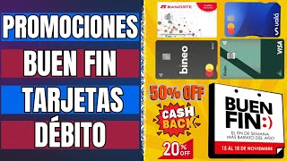 TODAS las promociones bancarias del BUEN FIN con tarjeta de DÉBITO [upl. by Brasca]