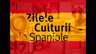 Promo Zilele Culturii Spaniole 813 aprilie 2013 Timișoara [upl. by Ateiram27]