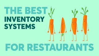 The top 4 inventory software systems for restaurants 2021 [upl. by Flinn]