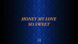 HONEY MY LOVE SO SWEET BY APRIL BOY REGINO PIANO KARAOKE [upl. by Rodrigo]