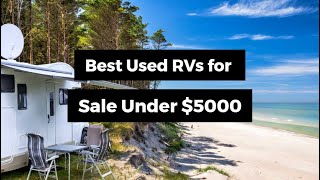 Best Used RVs for Sale Under 5000 [upl. by Acinahs]