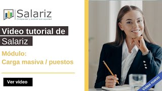 2 Crea un tabulador de sueldos  Videotutorial  Carga masiva  puestos  Salariz [upl. by Harbot]