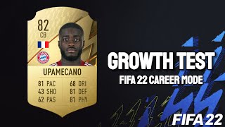 Dayot Upamecano Growth Test FIFA 22 Career Mode [upl. by Colombi]