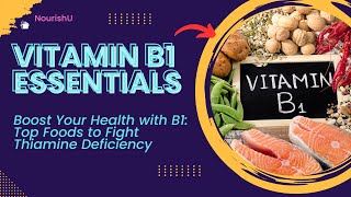 Vitamin B1 The Key to Energy and Nerve Health [upl. by Ydnarb]