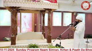 Day 10112024 Sunday Program Naam Simran Kirtan amp Paath Da Bhog [upl. by Sesom]