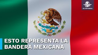 ¿Qué significan los colores y el escudo de la bandera de México [upl. by Arotahs489]