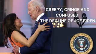 Creepy Cringe and Confused The Decline of Joe Biden [upl. by Sulamith]