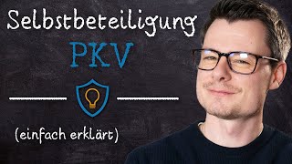 Selbstbeteiligung private Krankenversicherung PKV EINFACH erklärt VMK VersicherungsLexikon [upl. by Sigismond]