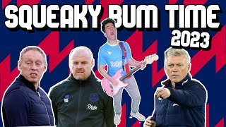 🎵 SQUEAKY BUM TIME 2023🎵  Premier League Relegation Song Jim Daly [upl. by Alisen154]