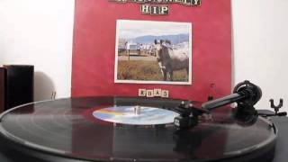 Tragically Hip  Fiddlers Green Vinyl [upl. by Geibel545]