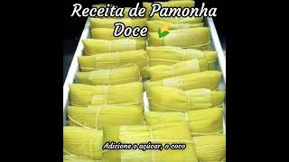 Receita de Pamonha Doce [upl. by Ezalb20]