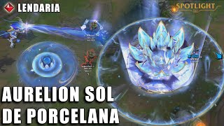 Aurelion Sol de Porcelana  LENDARIA  Previa [upl. by Jarietta]