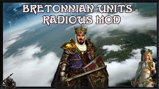 Total War Warhammer 2  Bretonnia Radious Units [upl. by Yttiy]