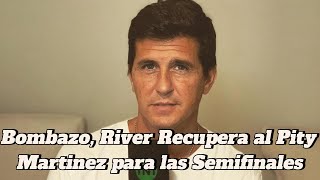 Bombazo River Recupera al Pity Martínez Va a Jugar contra Platense y está para las Semifinales [upl. by Beulah]