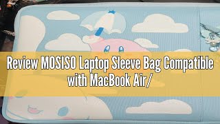 Review MOSISO Laptop Sleeve Bag Compatible with MacBook AirPro 13133 inch Notebook Compatible w [upl. by Aihcsrop]