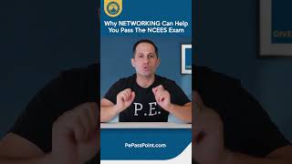 Why Networking Can Help You Pass the NCEES Exam [upl. by Diba]