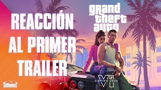 Reacción al Primer Trailer de Grand Theft Auto 6  3GB [upl. by Hieronymus]