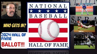 2024 MLB Hall of Fame Ballot  PredictionsWho Gets In [upl. by Blus]