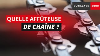 AFFÛTEUSE DE CHAÎNE  QUEL OUTIL PRIVILÉGIER [upl. by Marinelli273]