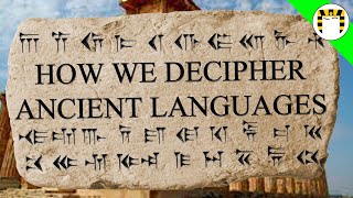 ‪How Do We Decipher Forgotten Languages‬ [upl. by Davida292]