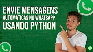 Automatizar Envio de Mensagens no WhatsApp Usando Python [upl. by Adnik37]