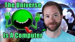 Is The Universe A Computer  Idea Channel  PBS Digital Studios [upl. by Hallimaj842]