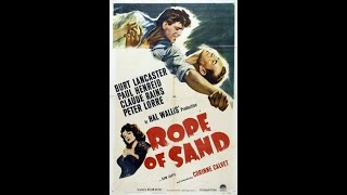 Rope Of Sand 1949 [upl. by Neona478]