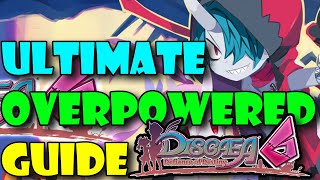 Disgaea 6 The Ultimate Guide To Being Overpowered [upl. by Aivatnuahs]