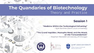 The Quandaries of Biotechnology Theory and Practice – Session 1 [upl. by Rotce]