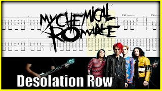 My Chemical Romance Desolation Row Guitar Cover With Tab [upl. by Gracye]