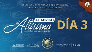 Día 3 Campaña Evangelistica  Al abrigo del Altísimo  Pr Lázaro Cedano  IASD Linaje Real [upl. by Ag463]