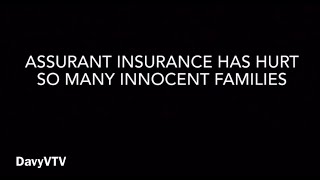 THIS IS HOW ASSURANT INSURANCE COMPANY TREATS A GRIEVING FAMILY [upl. by Eilram]