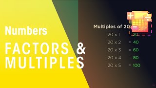 Factors amp Multiples  Number  Maths  FuseSchool [upl. by Henghold]