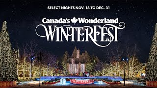 🎄WinterFest at Canadas Wonderland opens Nov 18 and runs select dates to Dec 31 [upl. by Frissell484]