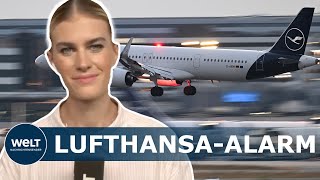 LUFTHANSAALARM Weitere 2000 Flüge in Deutschland gestrichen [upl. by Ruffina605]