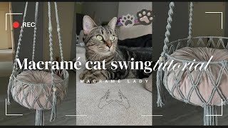 Macramé Cat Swing DIY Tutorial  Makrome kedi salıncak yapılışı [upl. by Kreit]