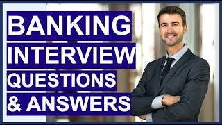 BANKING Interview Questions And Answers How To Pass A Retail Bank Interview [upl. by Mariquilla928]