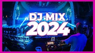 Music Mix 2024  Party Club Dance 2024  Best Remixes Of Popular Songs 2024 MEGAMIX [upl. by Iila518]