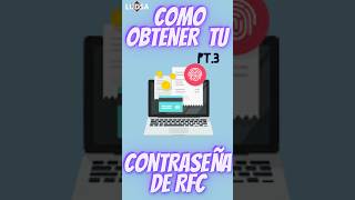 Como obtener tu contraseña de RFC Pt3 [upl. by Ardene81]