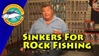 Sinkers Needed For Rock Fishing  SPORT FISHING [upl. by Nniroc727]