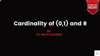 Prove that 01 and R having same cardinality Cardinal numbersSet theory by YU MATH ACADEMY [upl. by Irme]