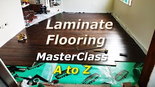 How to Install Laminate Floor DIY  Master Class A to Z [upl. by Ute560]