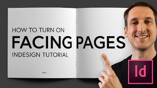 How to TURN ON Facing Pages in InDesign  Adobe Tutorial [upl. by Oiligriv]